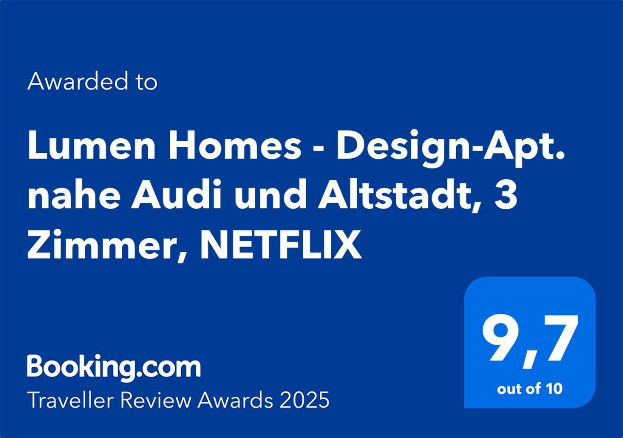 Lumen Homes - Design-Apt. Nahe Audi Und Altstadt, 3 Zimmer, Netflix Ingolstadt Exterior foto